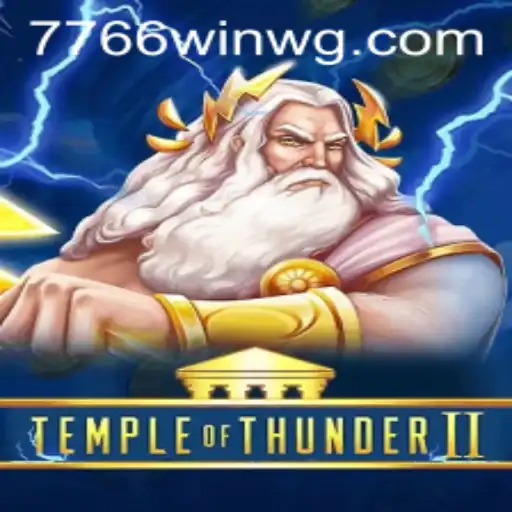 Temple of Thunder II: Descubra o Novo Universo de Aventuras com 7766win